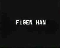 Figen han – kalles kadin – unsal emre