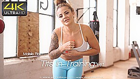 Maisie Rain – Tits In Training:Pt1 – Sexy Videos – WankitNow