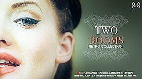The Retro Collection – Two Rooms – Denisa Heaven & Lein Lewis – SexArt