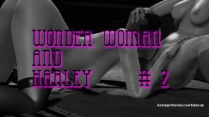 Wonderwoman and Harley Part 2